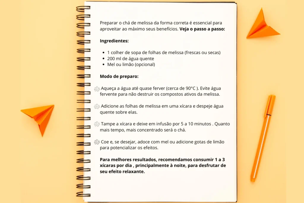 Receita para preparar o chá de melissa.